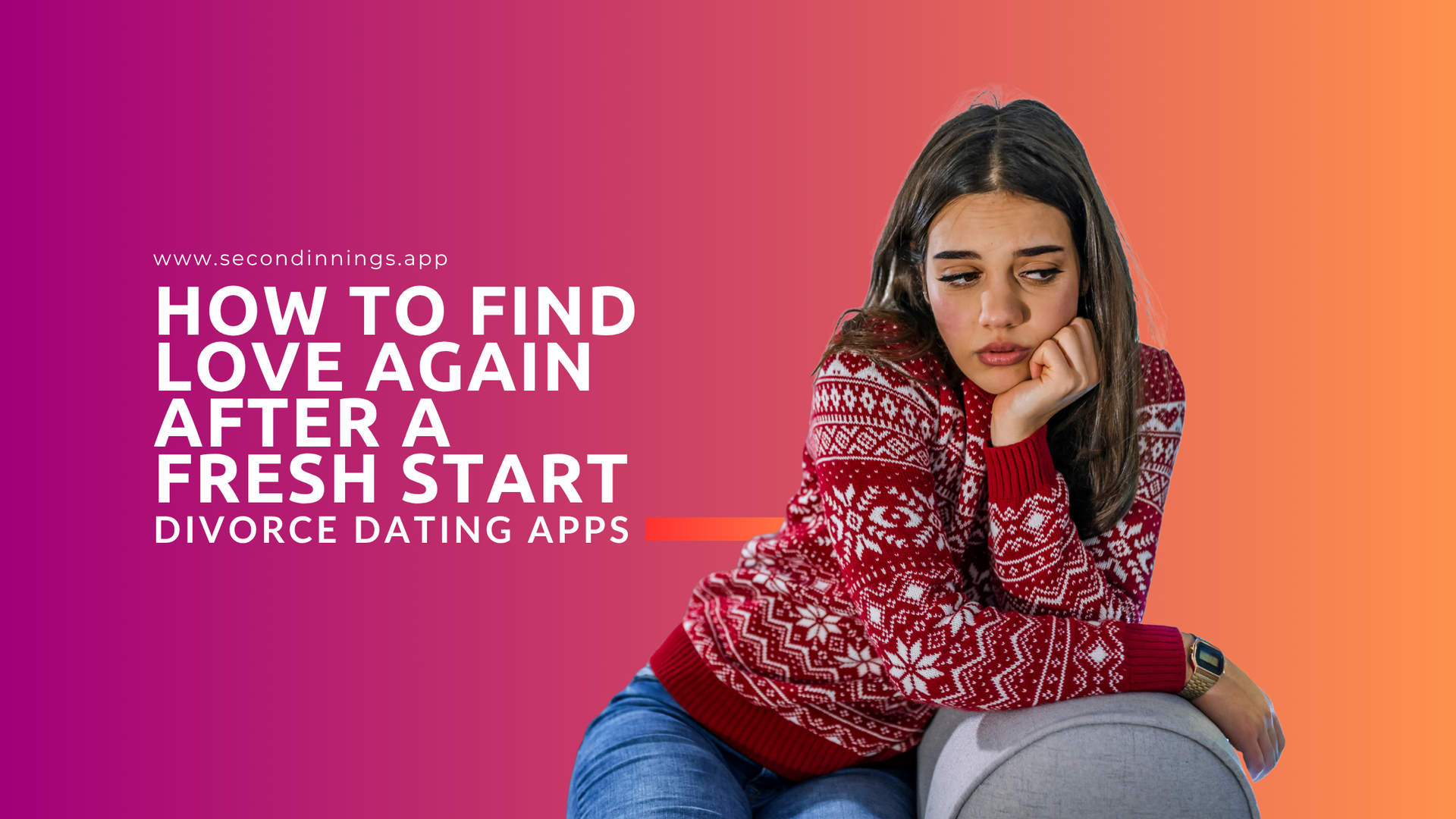 Divorce Dating Apps: How to Find Love Again After a Fresh Start